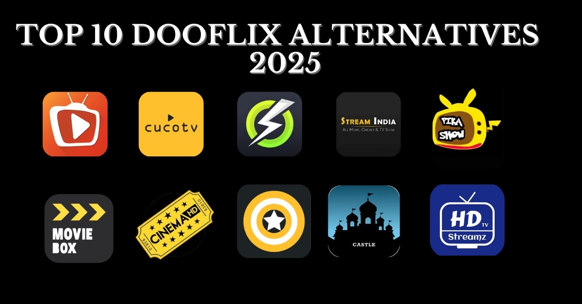 dooflix alternatives in 2025