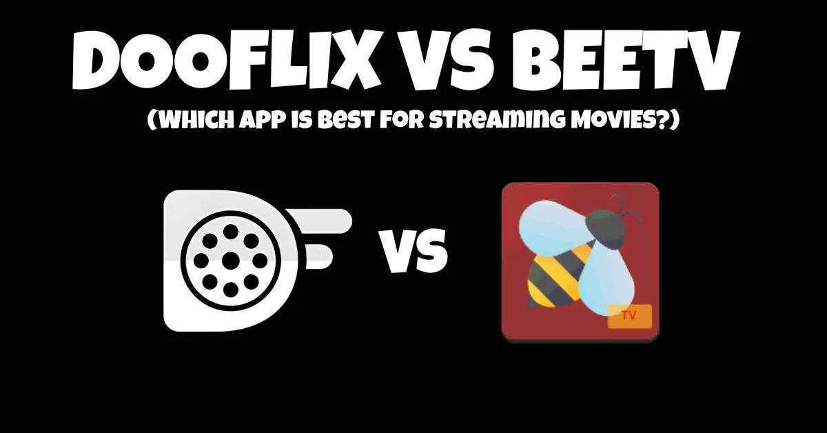 dooflix vs beetv comparison